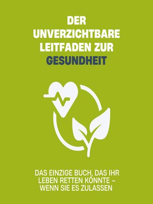 Der unverzichtbare Leitfaden zur Gesundheit - Audiobook